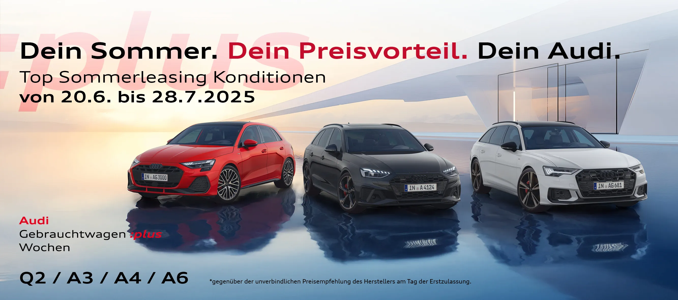 Audi GW+ Wochen 06-25