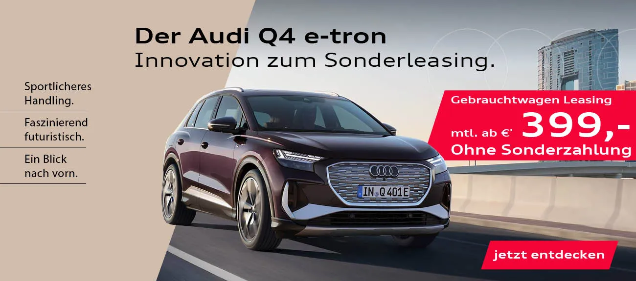 Slider Q4 e-tron Sonderleasing