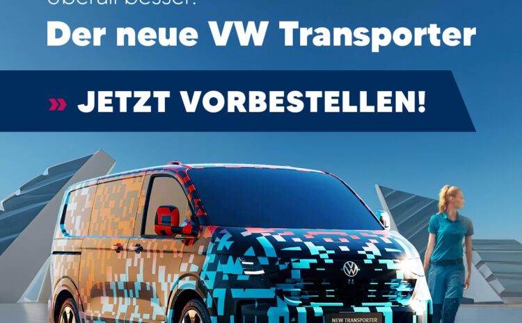  Der neue Transporter