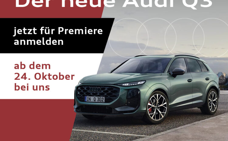  Audi Q3 Premiere