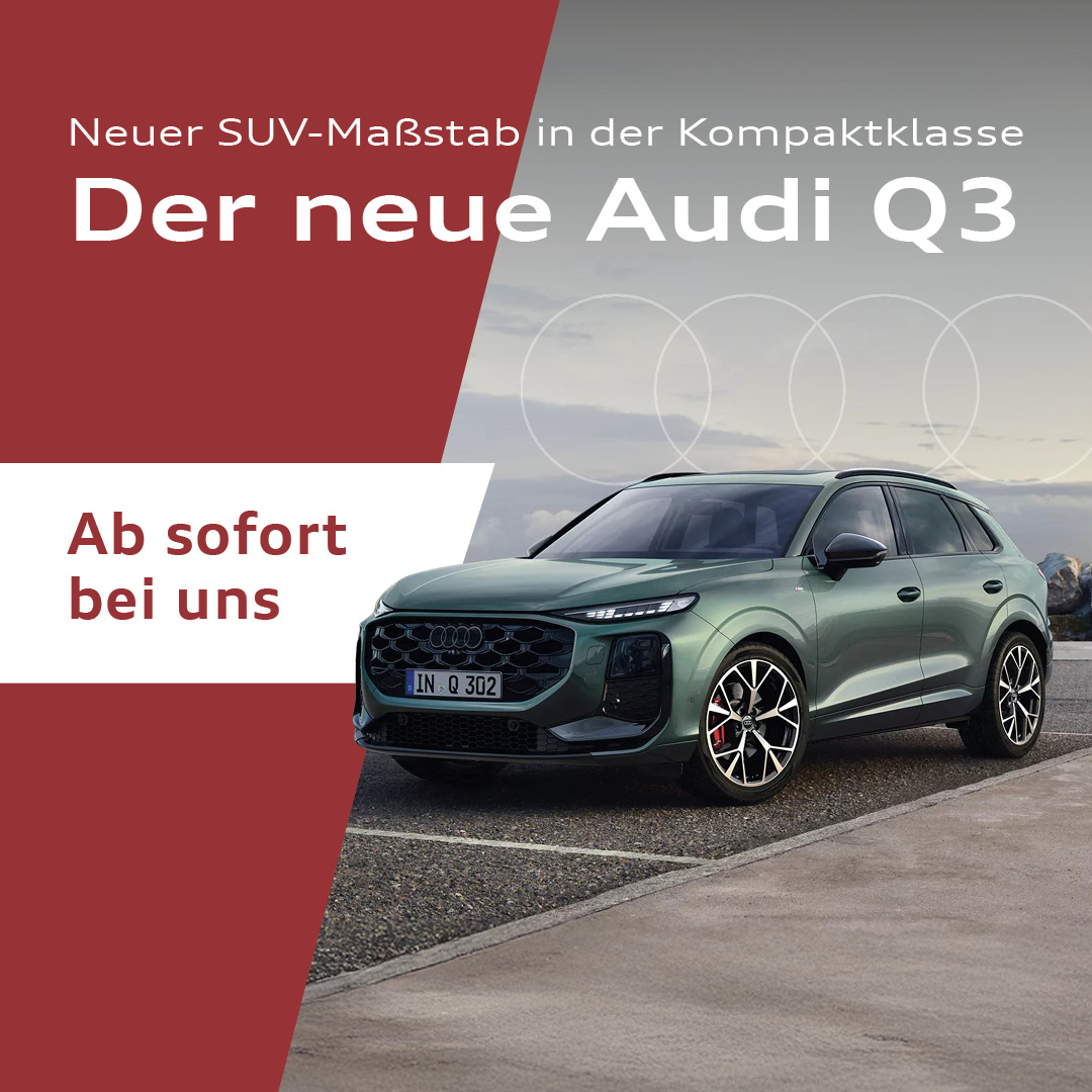 Audi Q3 Premiere